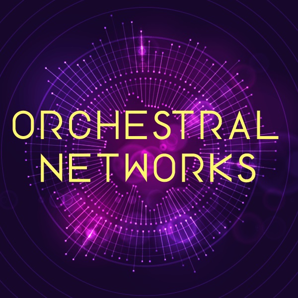 NEW RELEASE FOR ARTSOUND - ORCHESTRAL NETWORKS NEW RELEASE FOR ARTSOUND - ORCHESTRAL NETWORKS